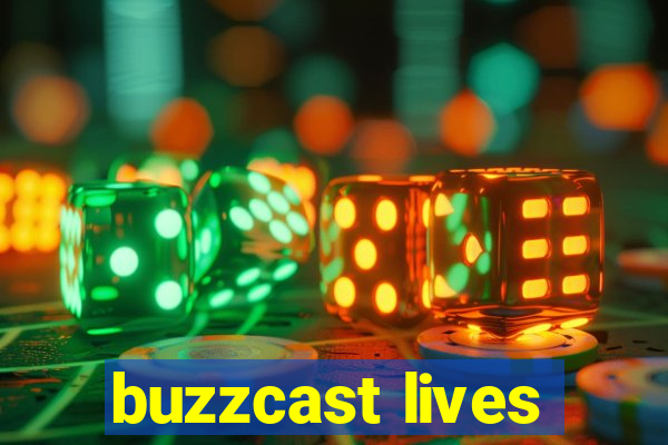 buzzcast lives